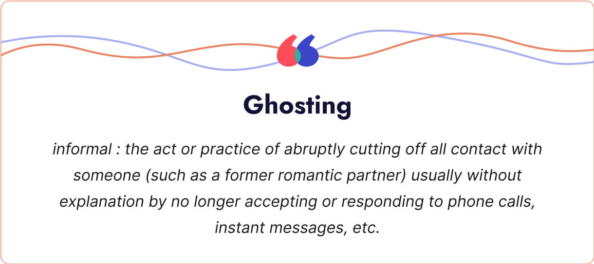 Ghosted Meaning What Does The Interesting Term Ghosted 54 OFF