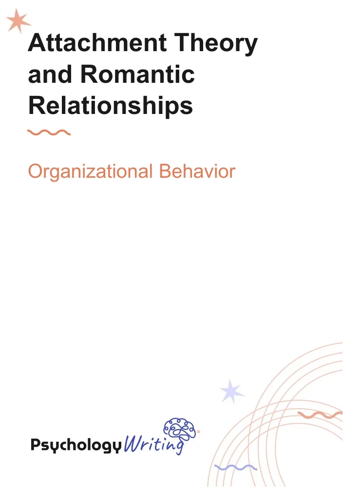 Attachment Theory and Romantic Relationships Paper Example